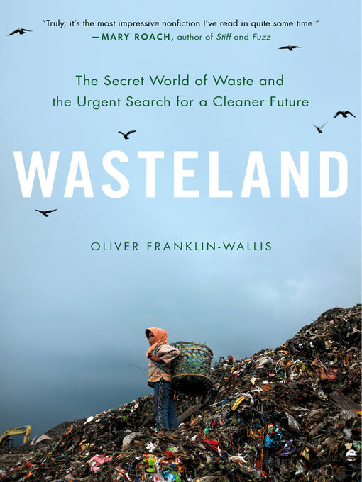 Title details for Wasteland by Oliver Franklin-Wallis - Available